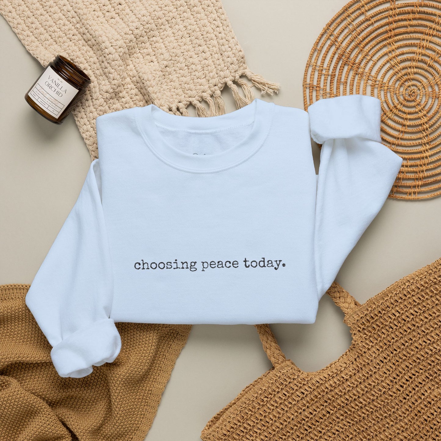 Crewneck Sweatshirt — "Choosing Peace Today." Minimalist Comfort Pullover