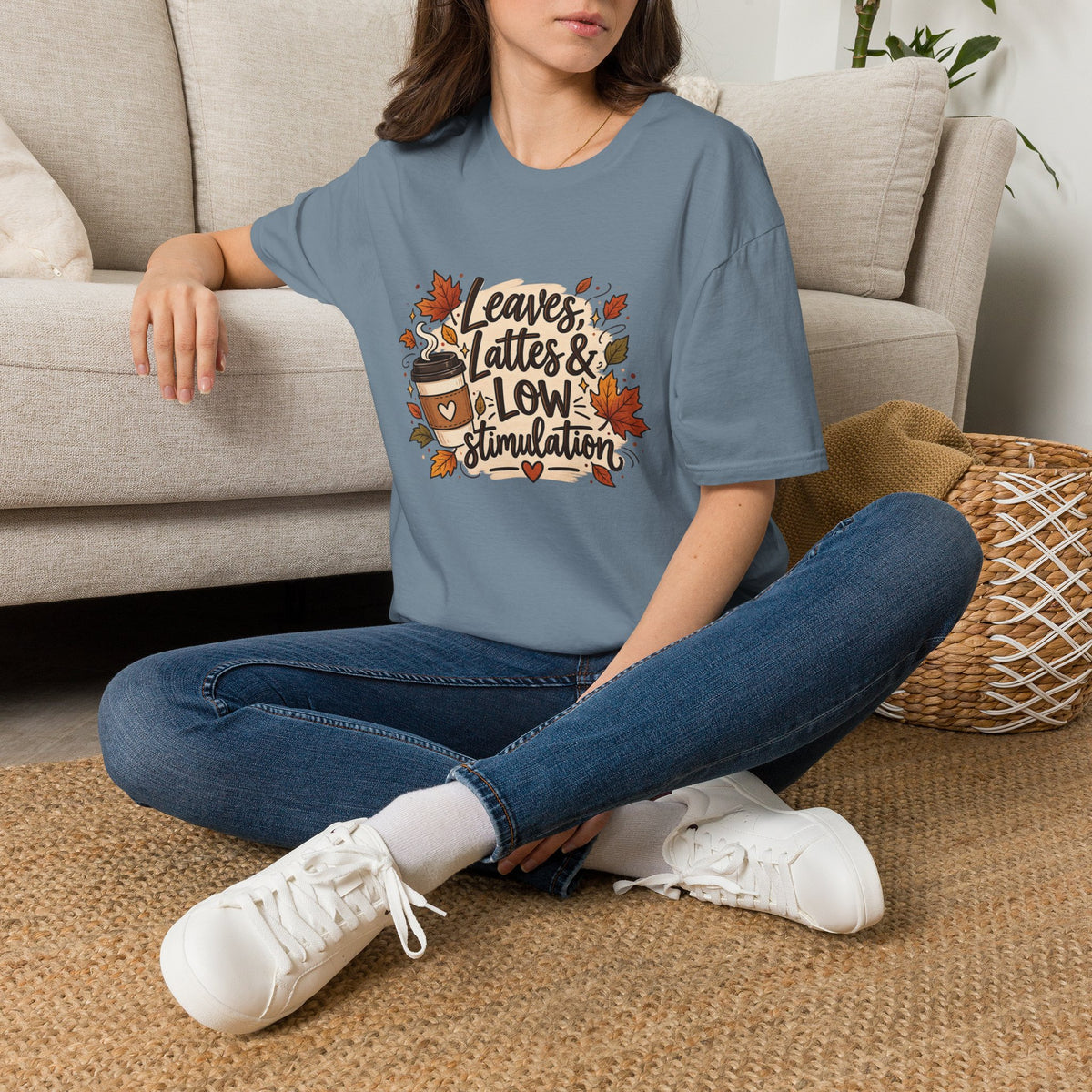Fall Graphic Tee — "Leaves, Lattes & Low Stimulation" Cozy Autumn T-Shirt