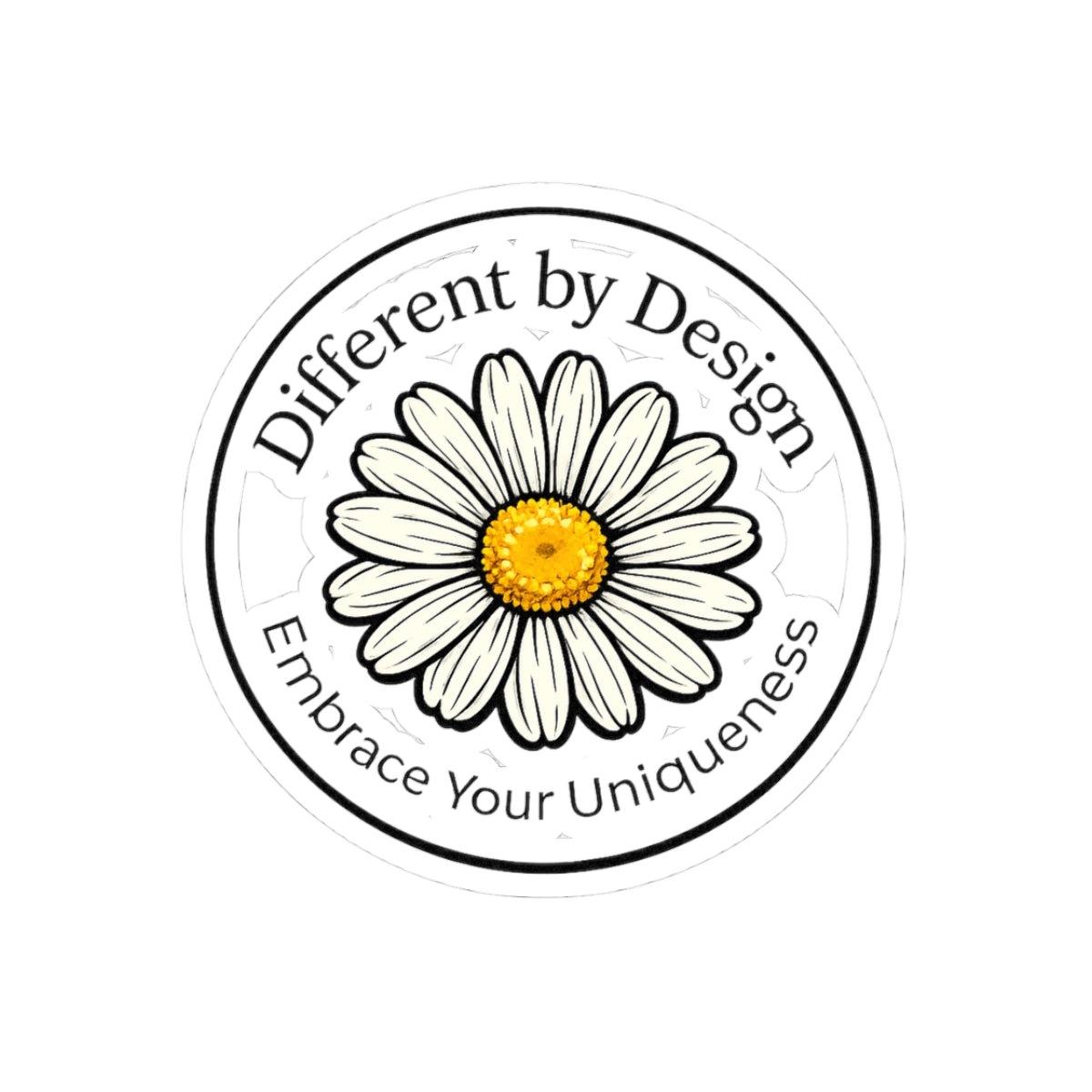 Daisy 'Different by Design' Kiss-Cut Sticker — Embrace Your Uniqueness