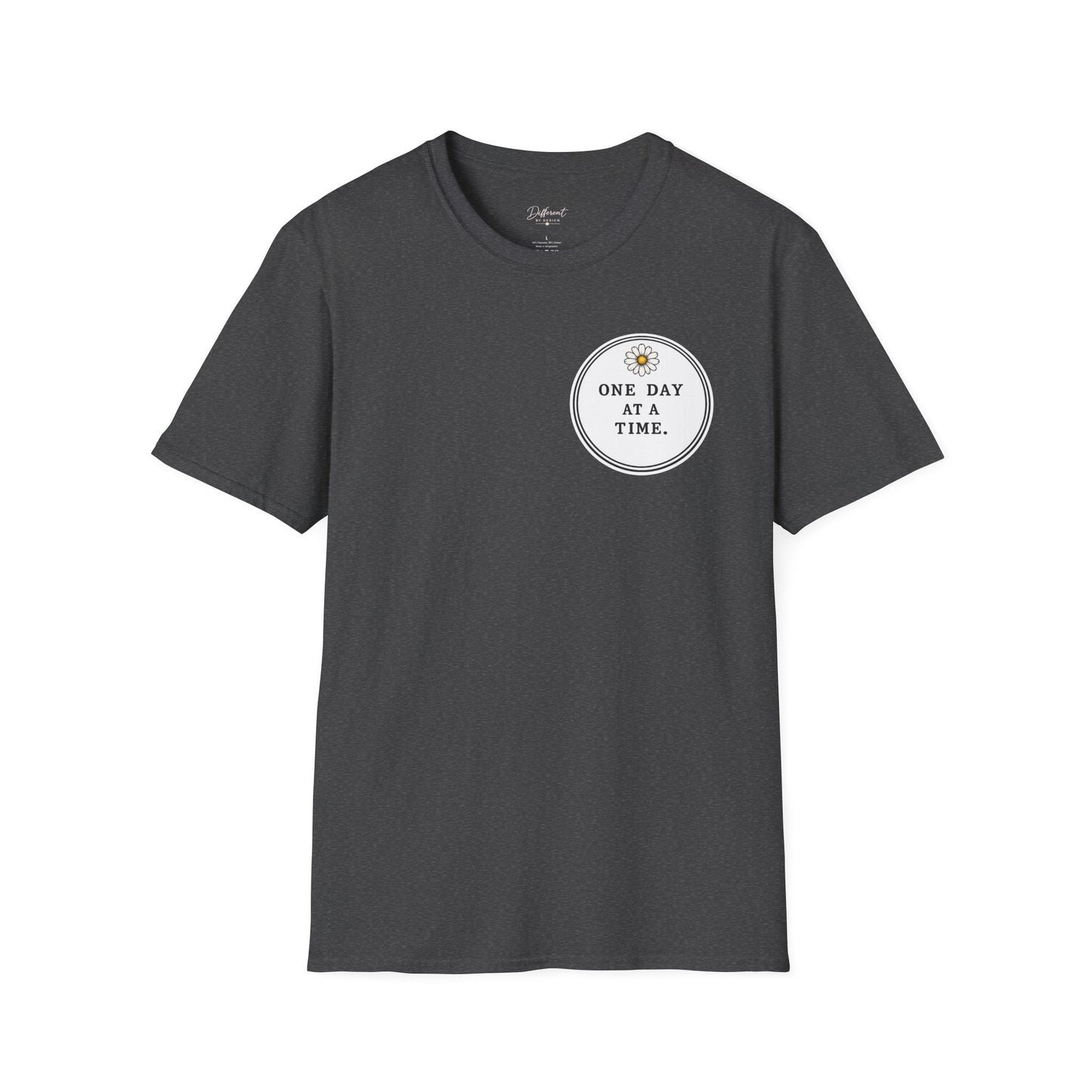 T-Shirt — "One Day at a Time" Daisy Minimalist Inspirational Tee