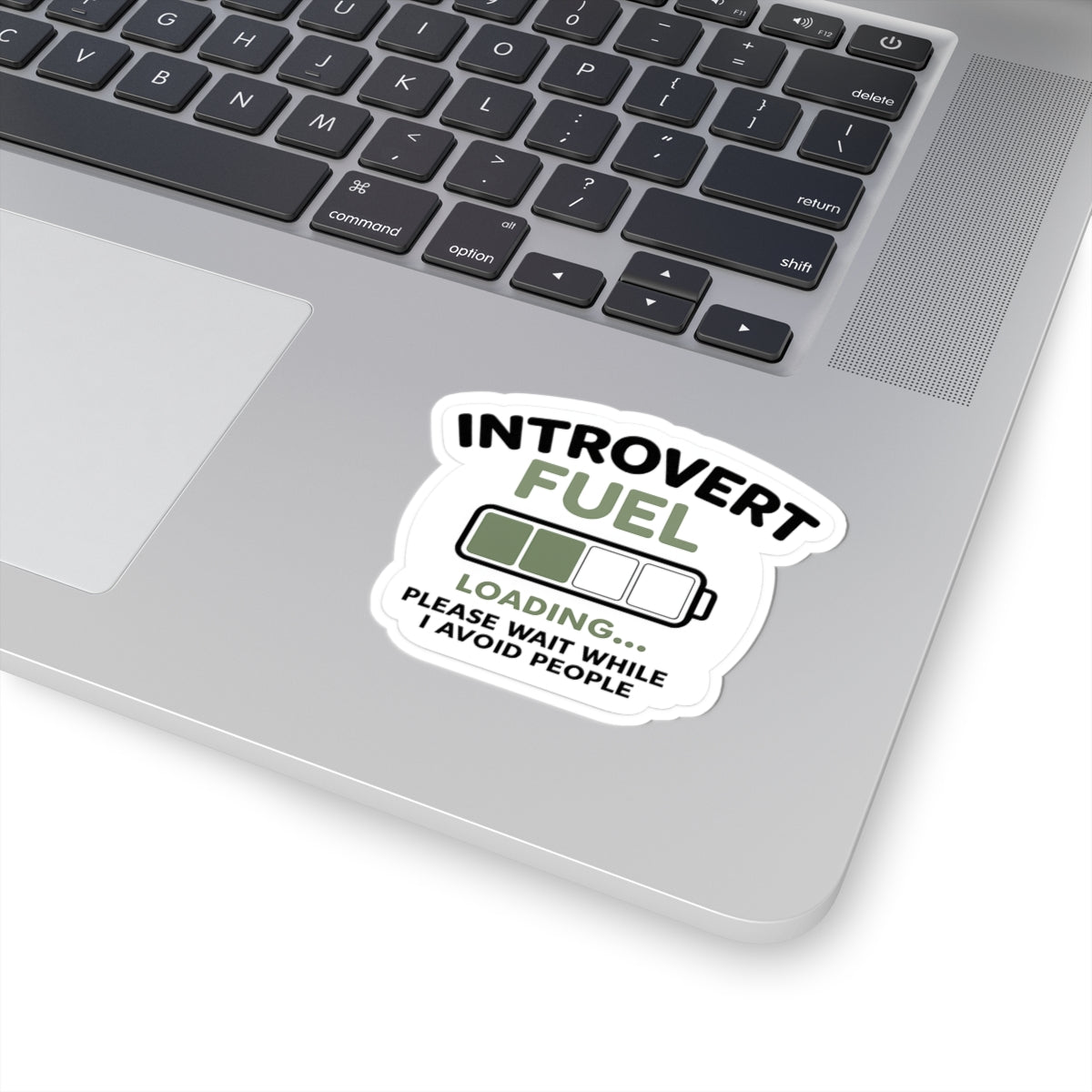 Introvert Fuel Sticker — Loading Battery Design, "Please Wait While I Avoid People"