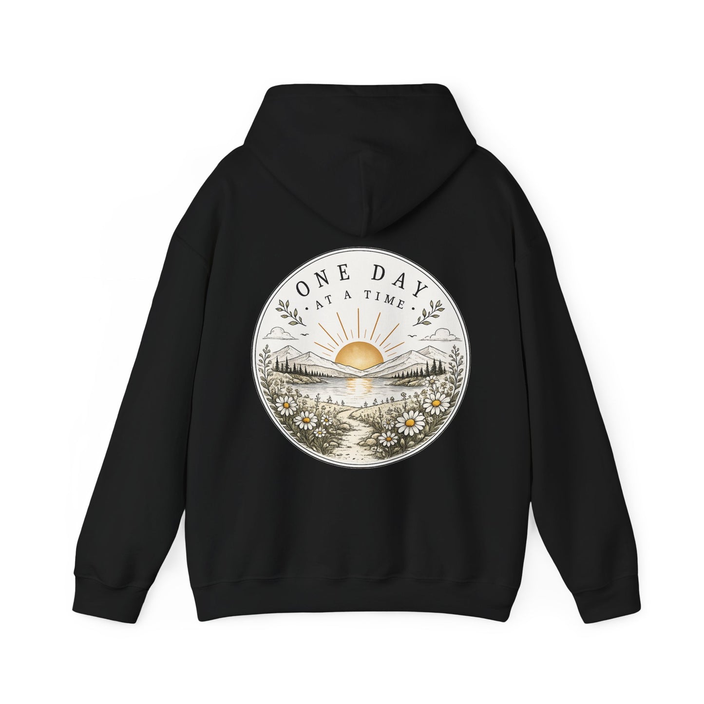 One Day at a Time Hoodie — Sunrise Floral Comfort Hooded Sweatshirt