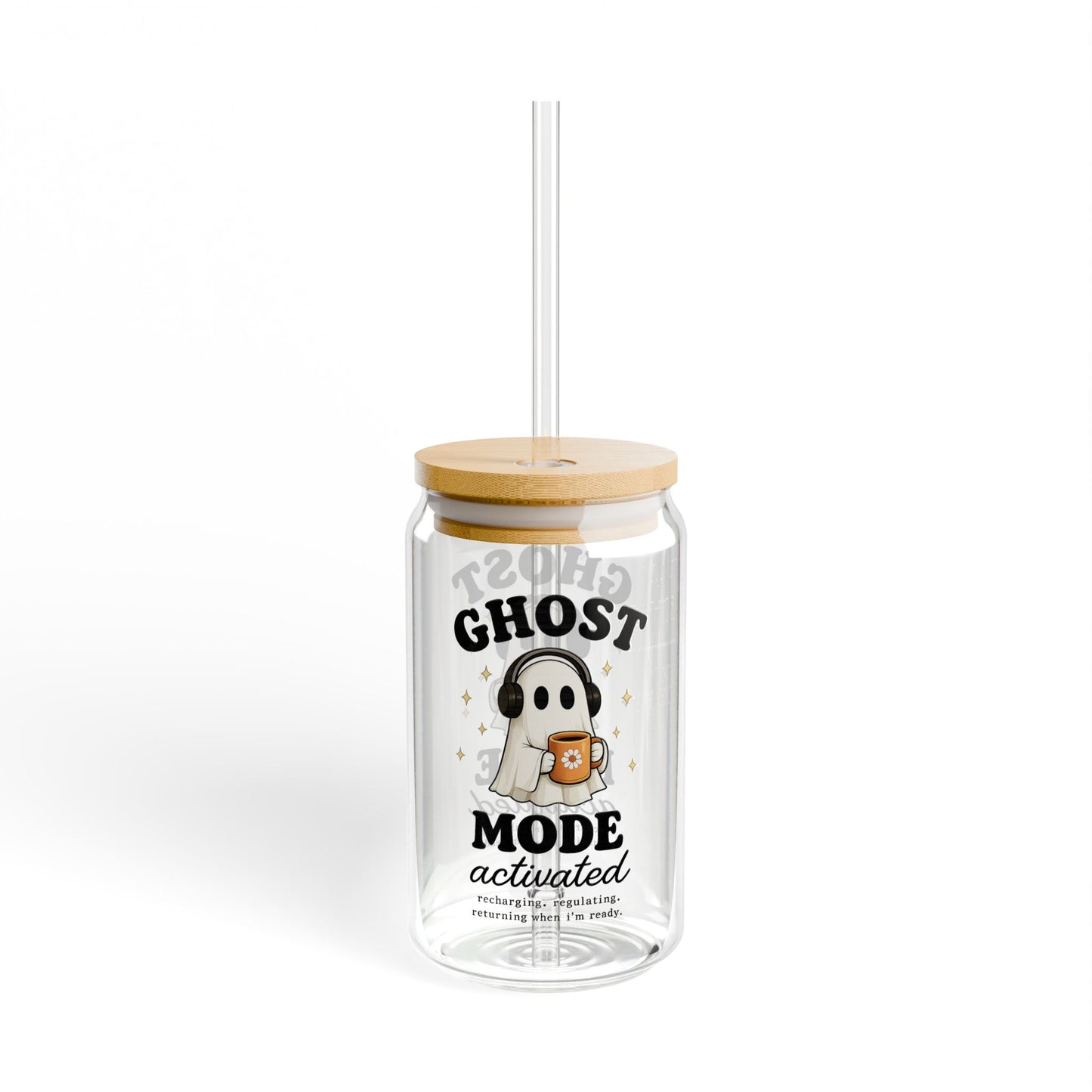 Ghost Mode Activated 16oz Sipper Glass - Cute Halloween Ghost Drink Tumbler