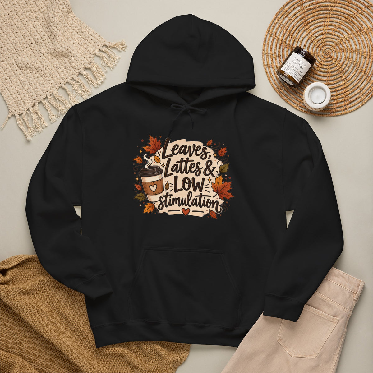 Fall Hoodie — "Leaves, Lattes & Low Stimulation" Cozy Autumn Pullover