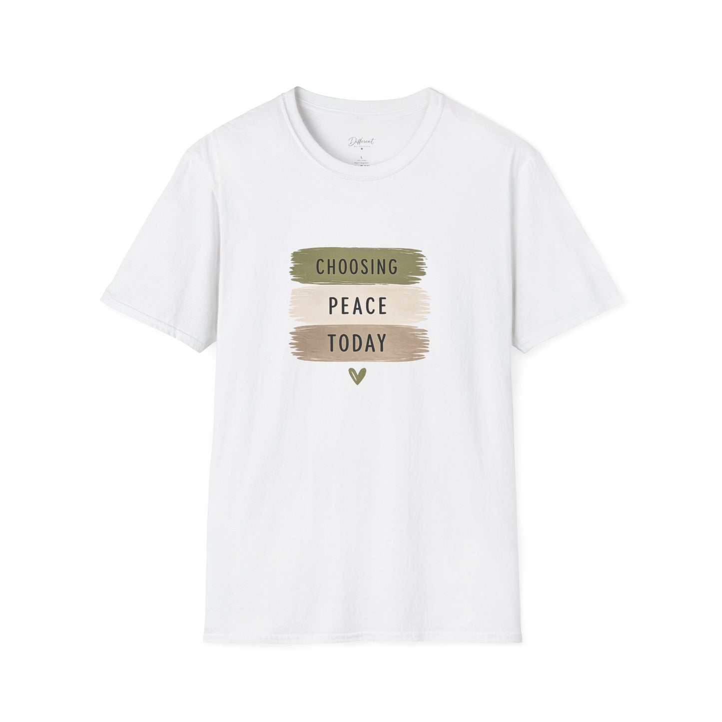 Peace T-Shirt — “Choosing Peace Today” Inspirational Graphic Tee