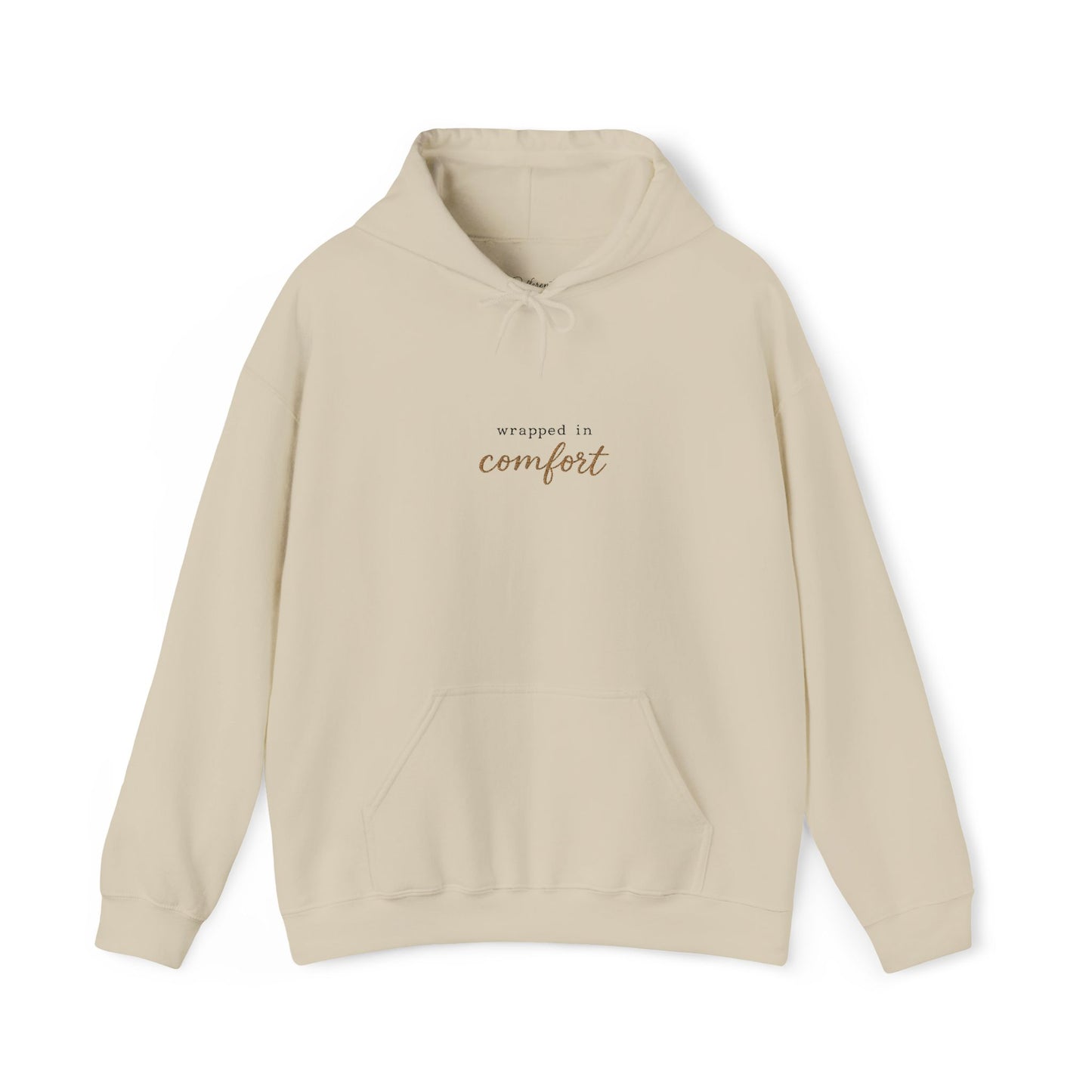 Comfort Hoodie — Minimal 'Wrapped in Comfort' Cozy Sweatshirt