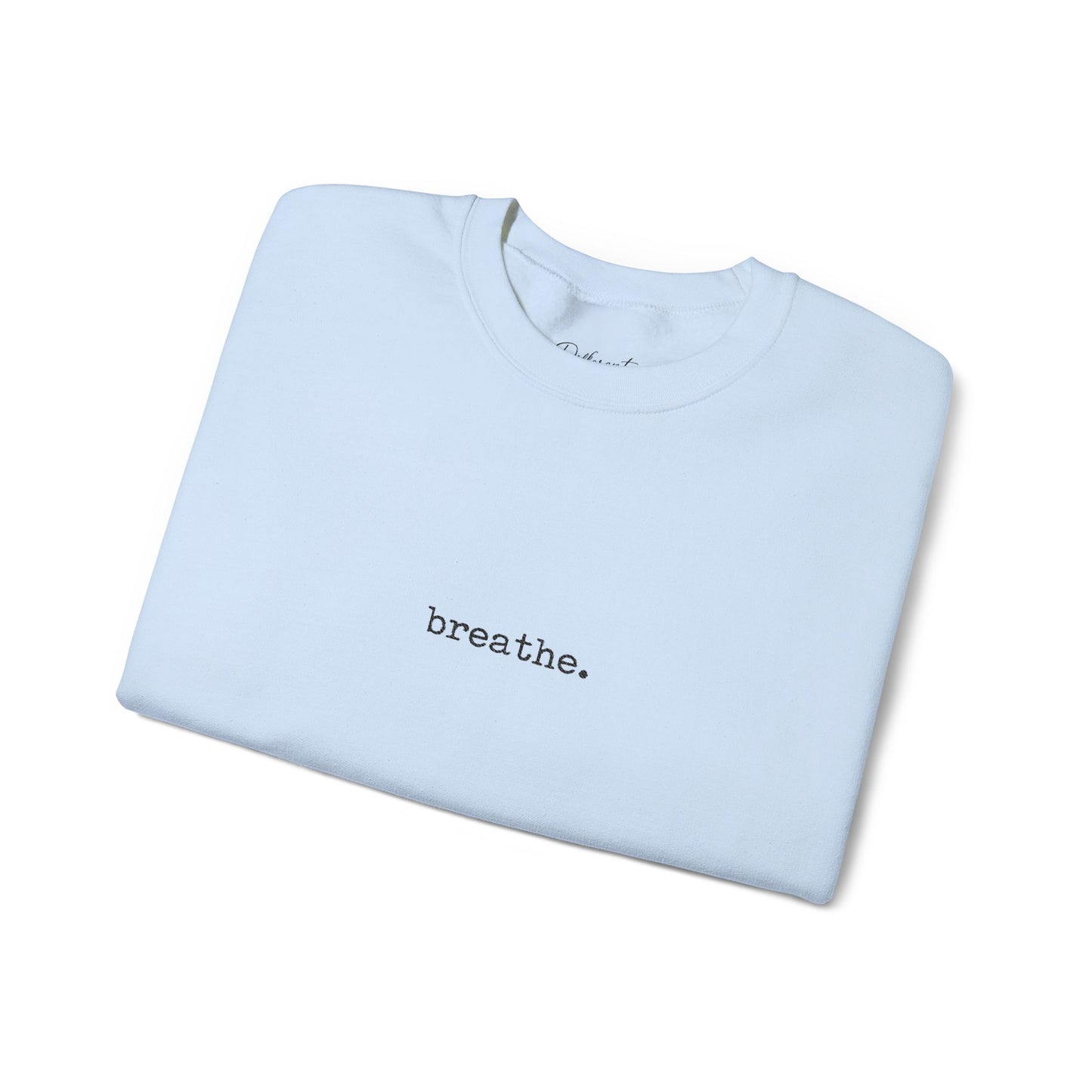Breathe Minimalist Crewneck Sweatshirt