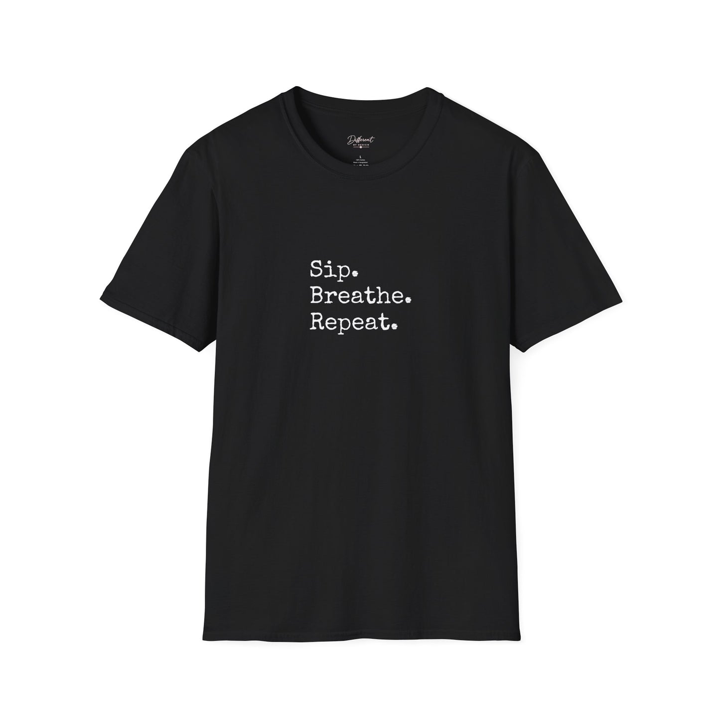 Sip. Breathe. Repeat. T-Shirt — Relaxed Minimalist Self-Care Tee