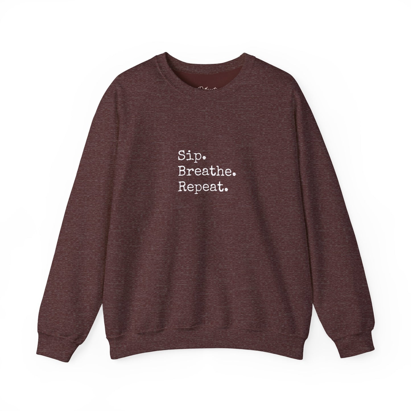 Sip. Breathe. Repeat. Crewneck Sweatshirt — Cozy Minimalist Relaxation Sweatshirt