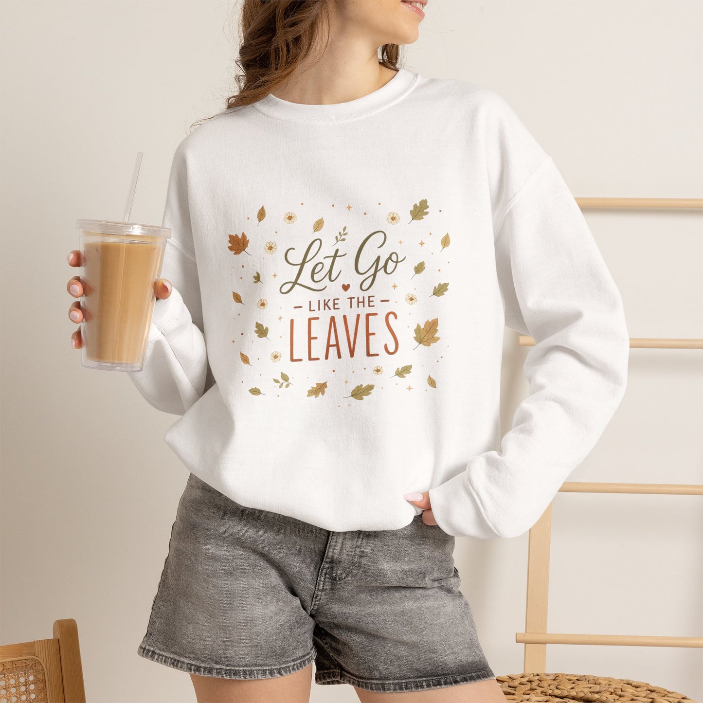 Let Go Like the Leaves Sweatshirt — Cozy Autumn Crewneck