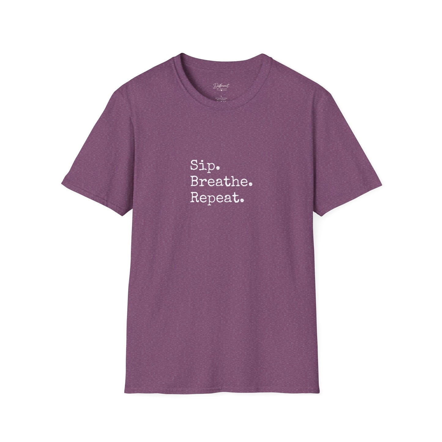 Sip. Breathe. Repeat. T-Shirt — Relaxed Minimalist Self-Care Tee