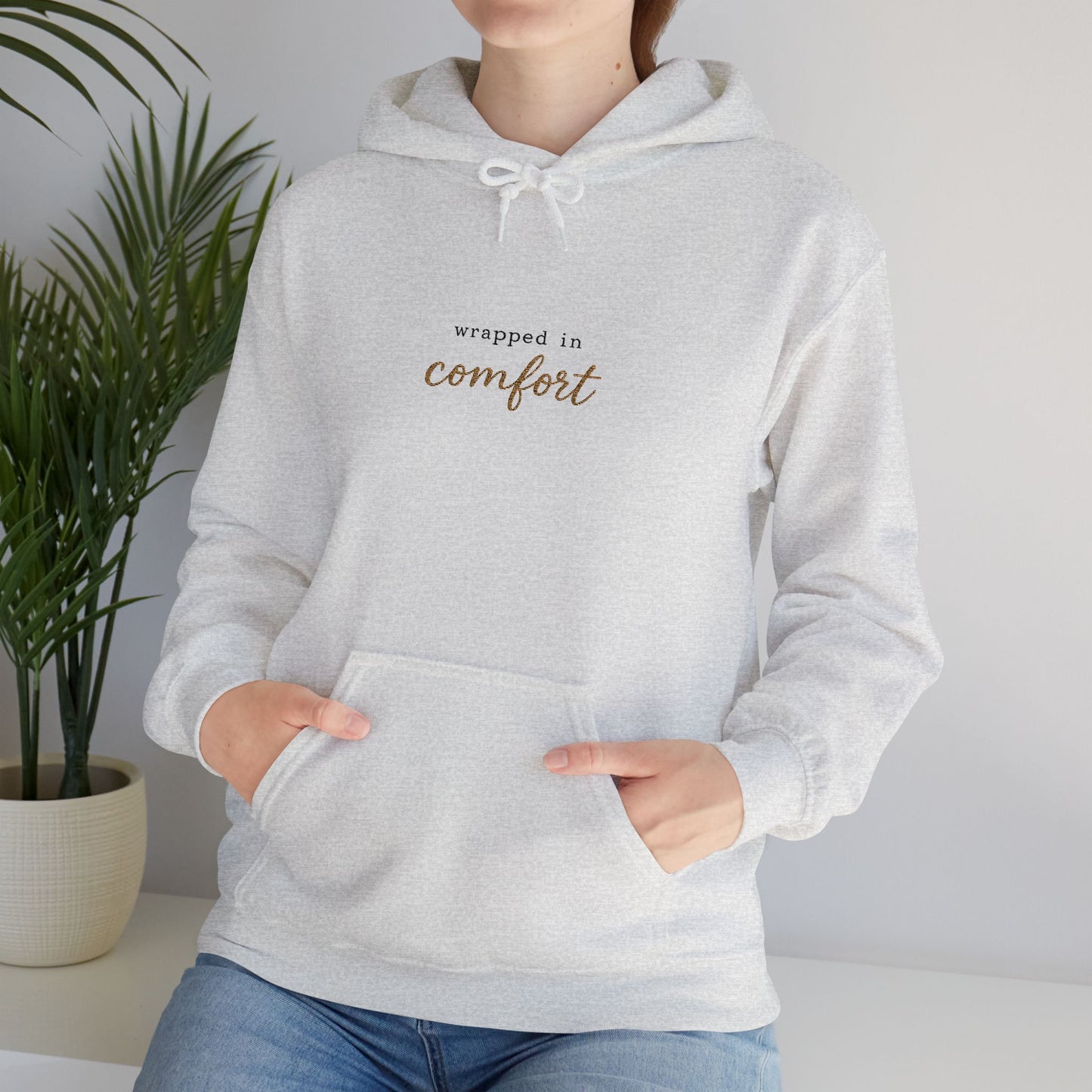 Comfort Hoodie — Minimal 'Wrapped in Comfort' Cozy Sweatshirt