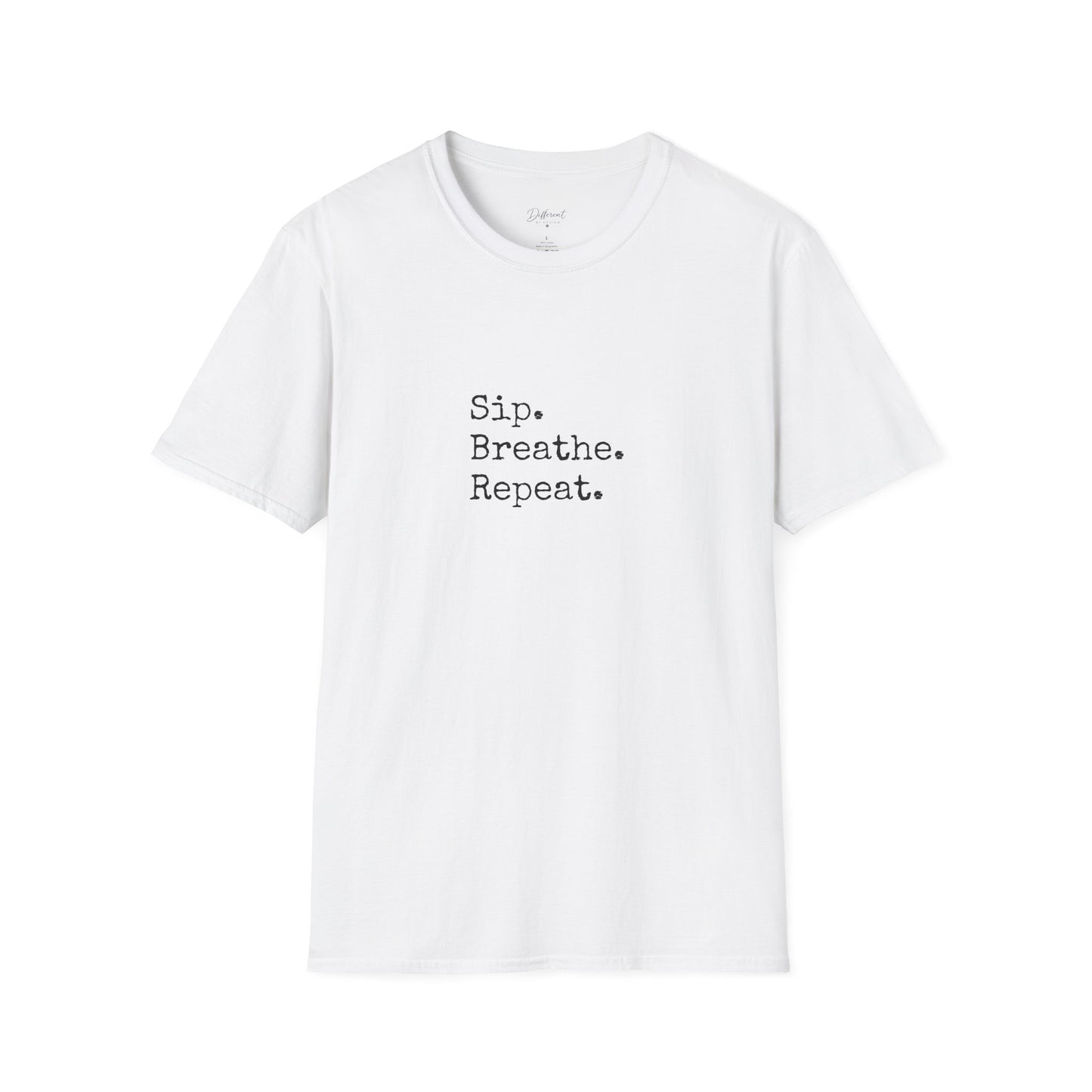 Sip. Breathe. Repeat. T-Shirt — Relaxed Minimalist Self-Care Tee