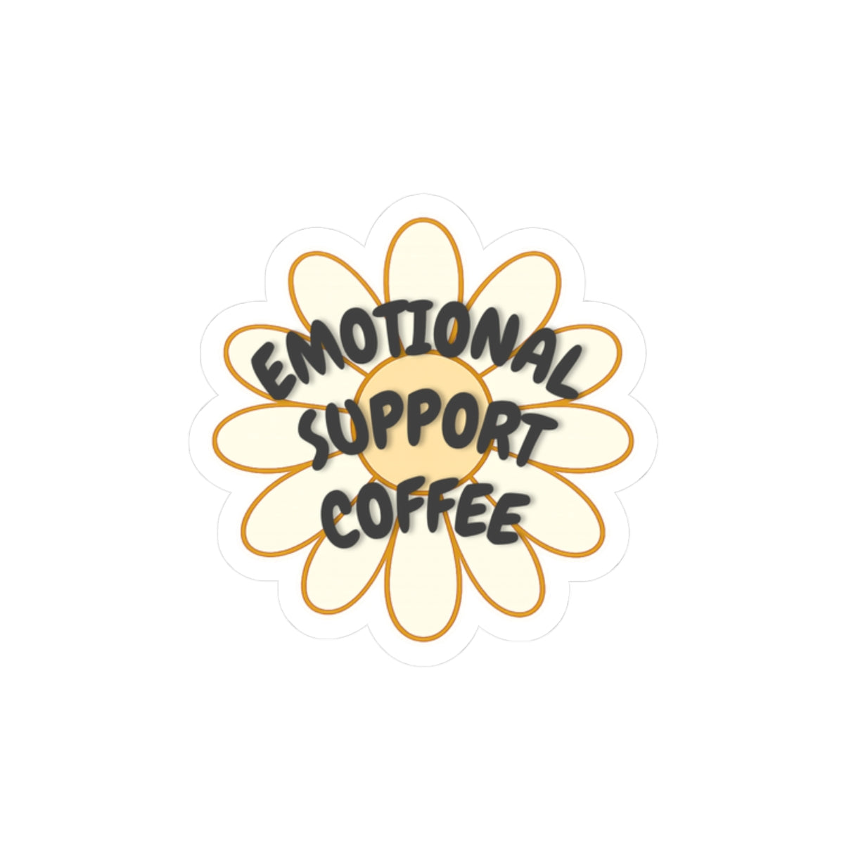 Emotional Support Coffee Sticker - Cute Daisy Laptop Decal