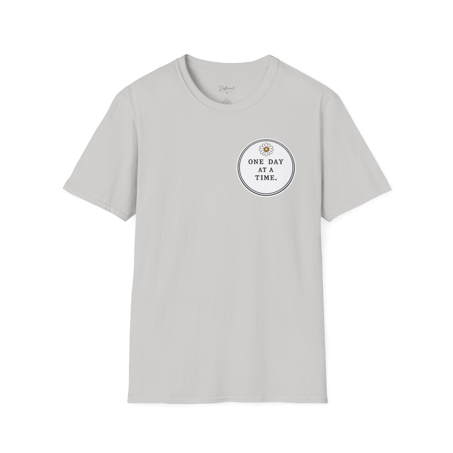 T-Shirt — "One Day at a Time" Daisy Minimalist Inspirational Tee