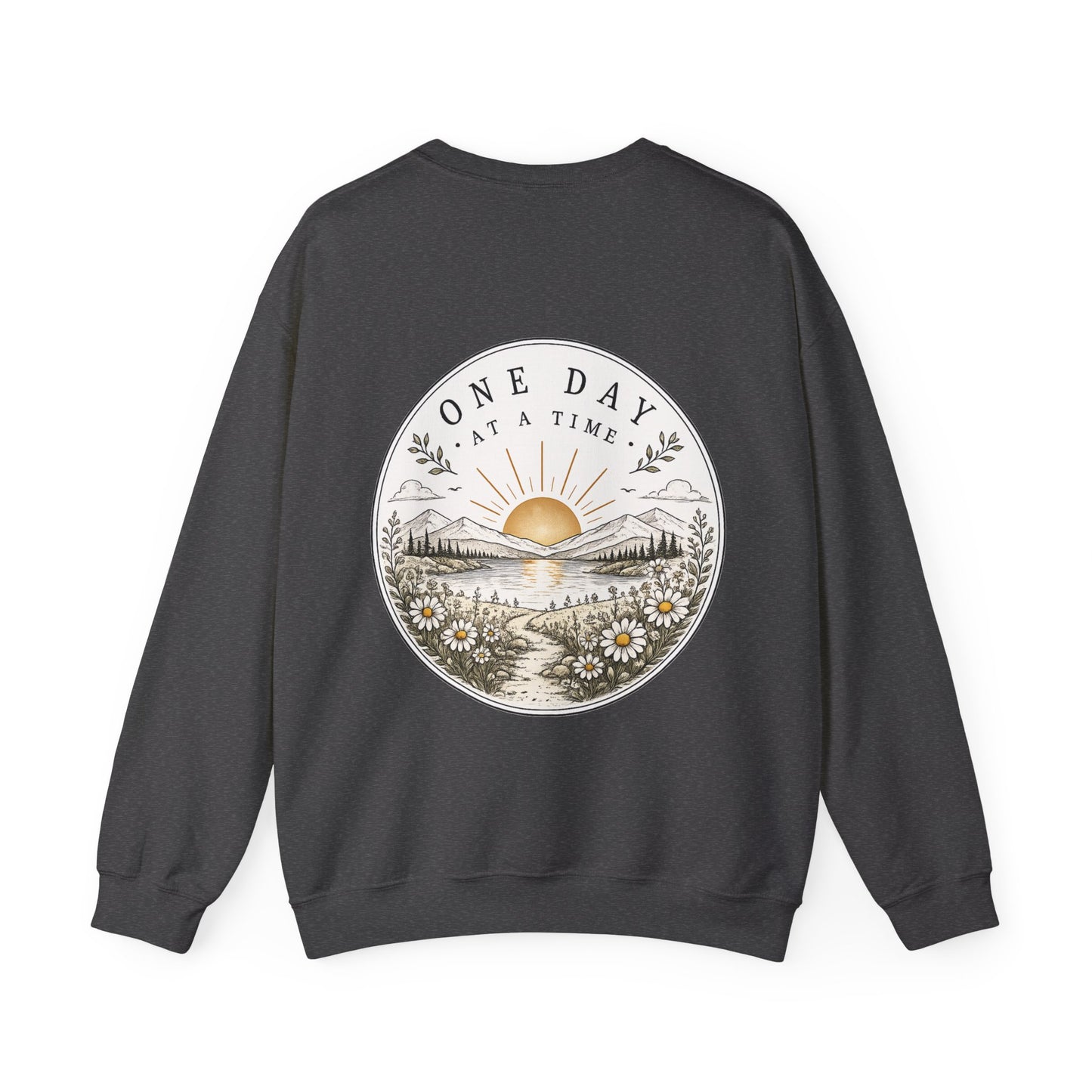 Crewneck Sweatshirt — 'One Day at a Time' Sunrise Mountain Graphic