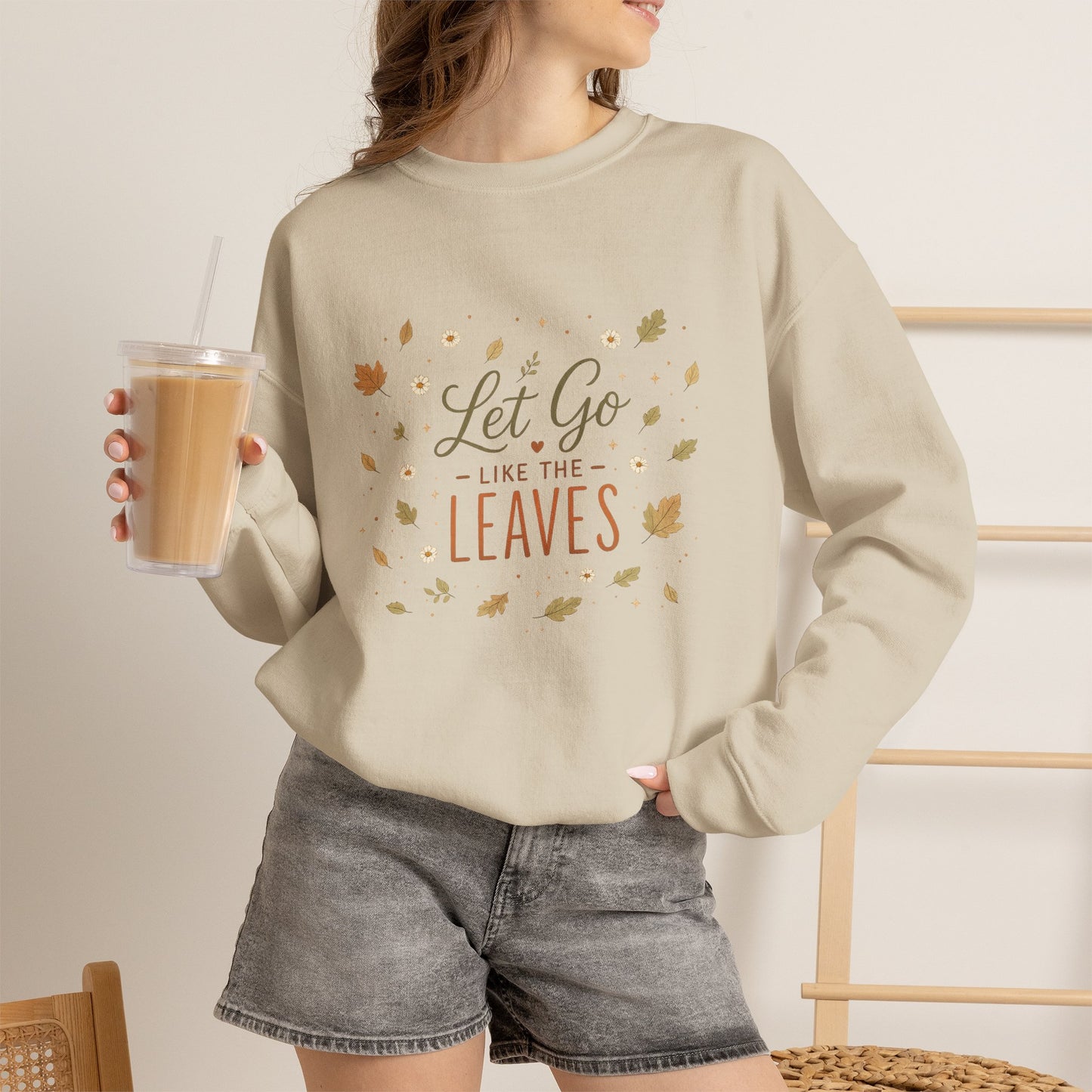 Let Go Like the Leaves Sweatshirt — Cozy Autumn Crewneck
