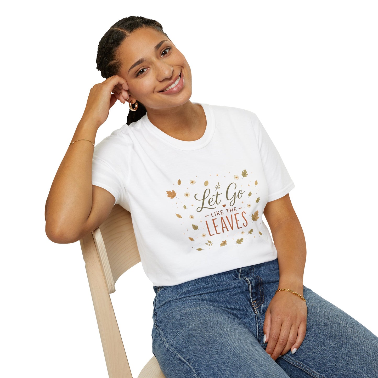 Let Go Like The Leaves T-Shirt — Autumn Leaf Graphic Tee, Fall Cozy Comfort