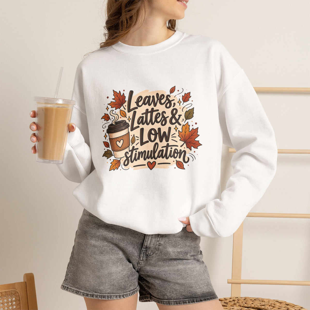 Fall Sweatshirt – "Leaves, Lattes & Low Stimulation" Cozy Autumn Crewneck
