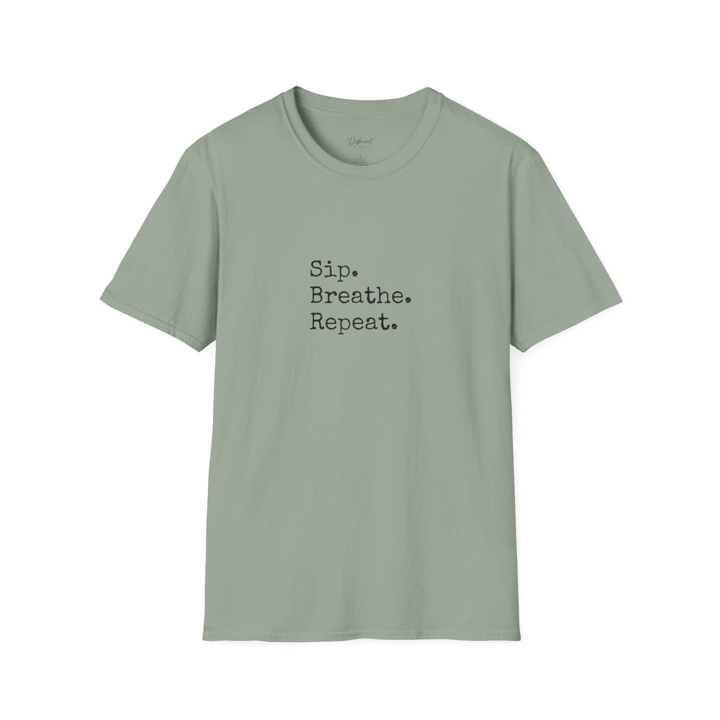 Sip. Breathe. Repeat. T-Shirt — Relaxed Minimalist Self-Care Tee