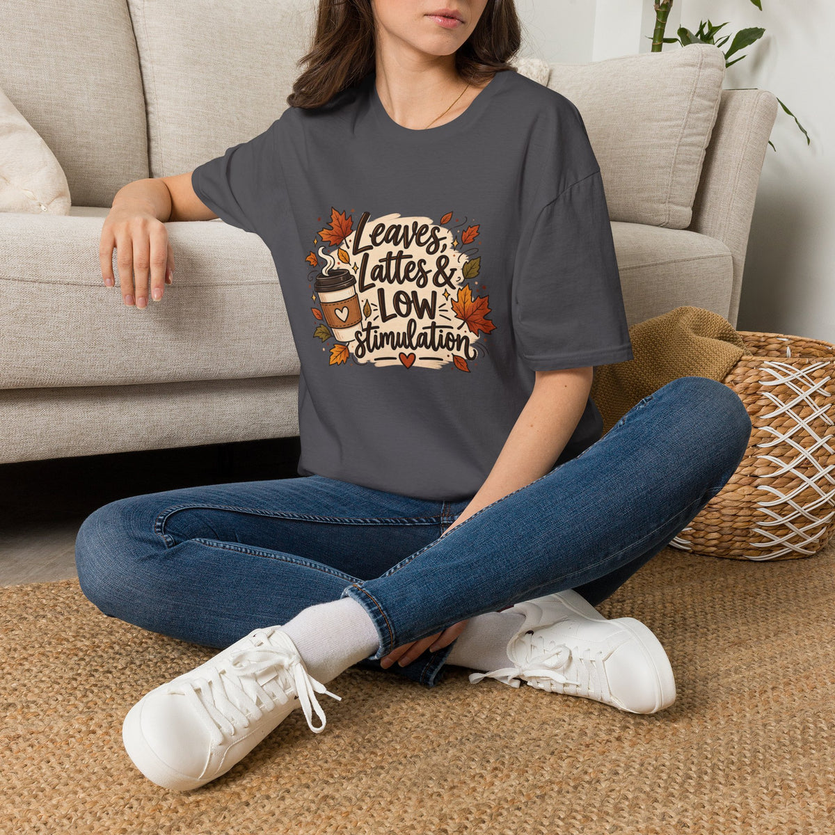 Fall Graphic Tee — "Leaves, Lattes & Low Stimulation" Cozy Autumn T-Shirt