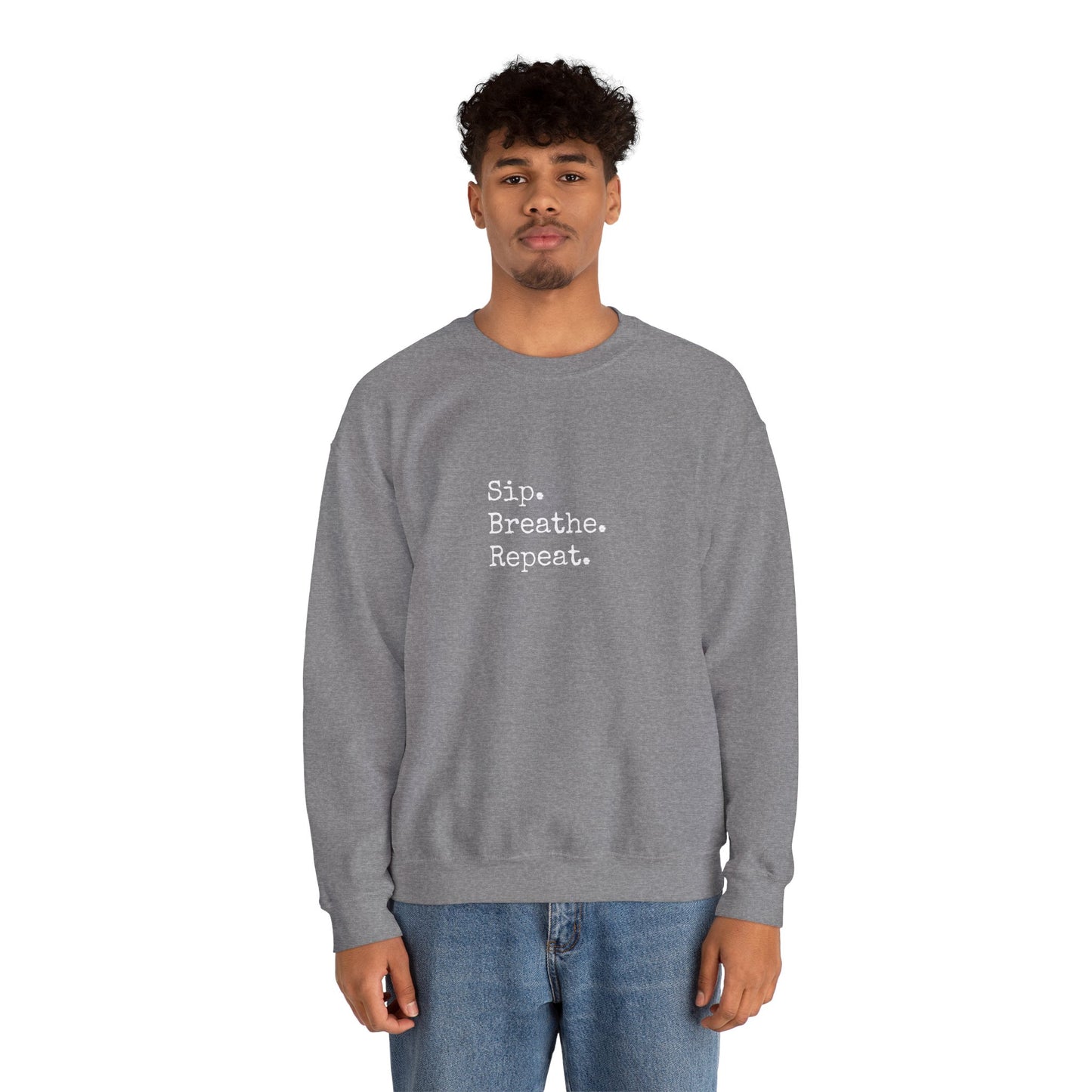 Sip. Breathe. Repeat. Crewneck Sweatshirt — Cozy Minimalist Relaxation Sweatshirt