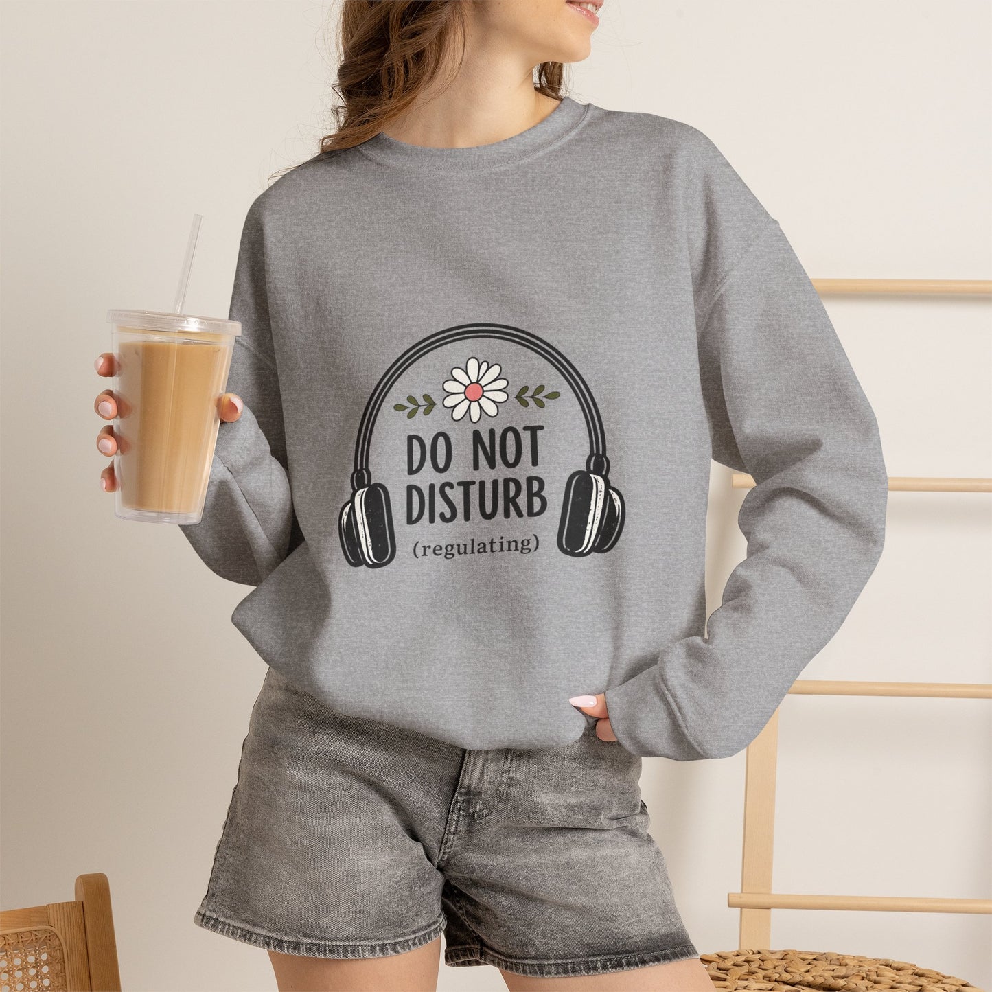 Do Not Disturb Sweatshirt – Cozy 'Do Not Disturb (regulating)' Headphones Graphic Crewneck