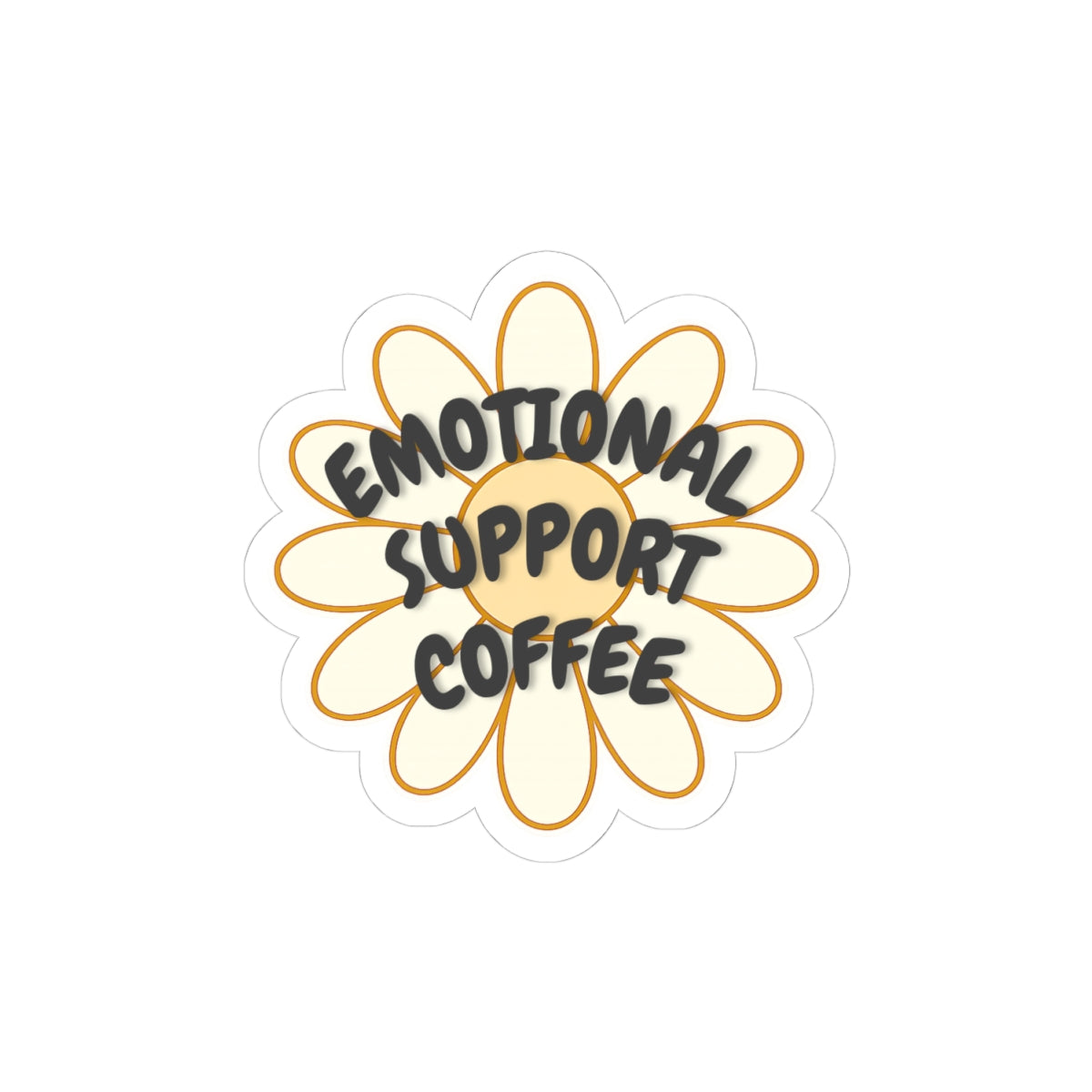 Emotional Support Coffee Sticker - Cute Daisy Laptop Decal