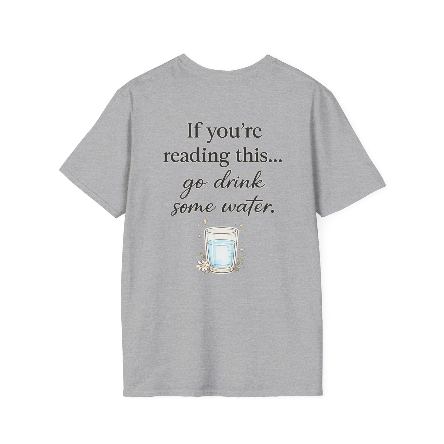 Drink Water T-Shirt — Today's Goal: Drink Water Graphic Tee