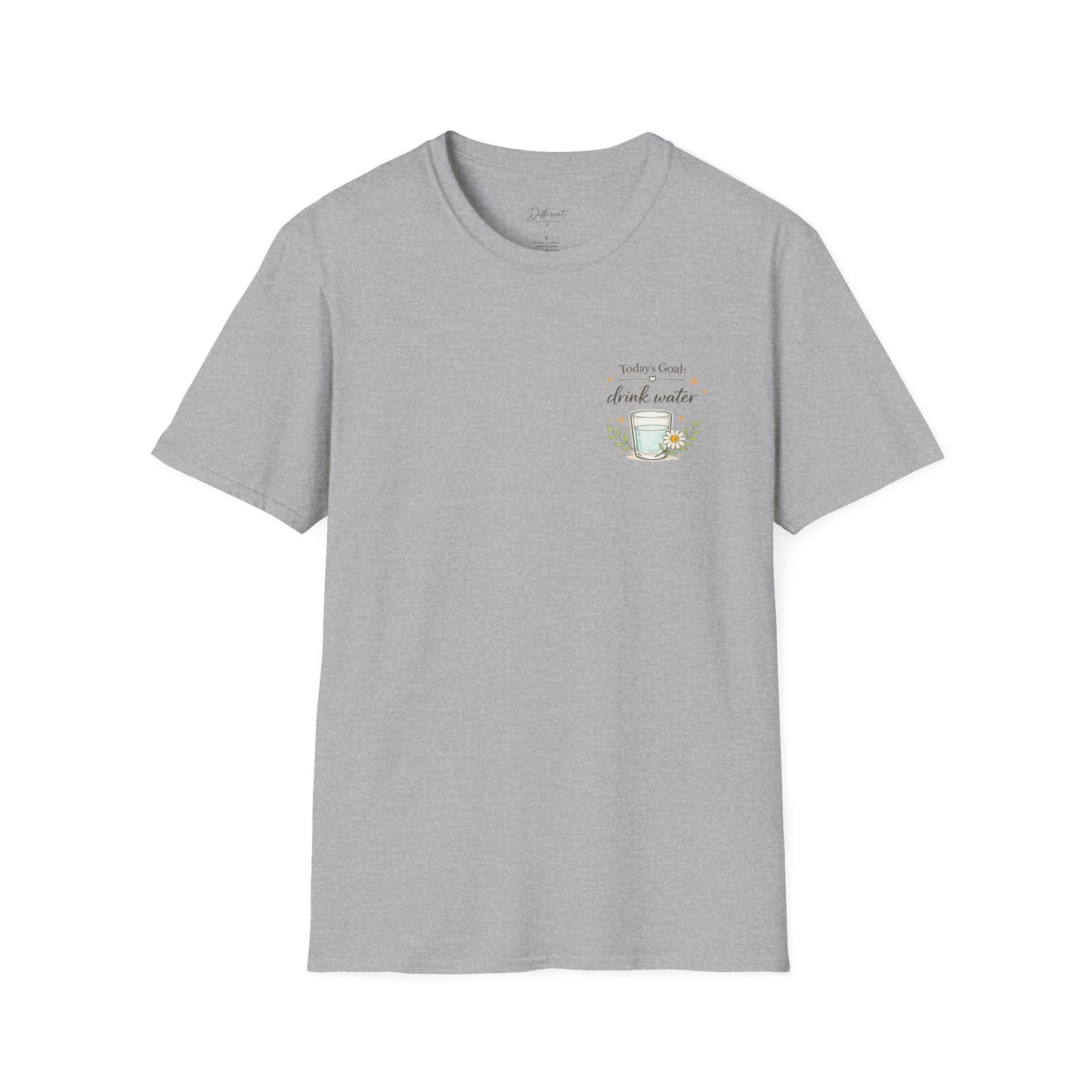 Drink Water T-Shirt — Today's Goal: Drink Water Graphic Tee