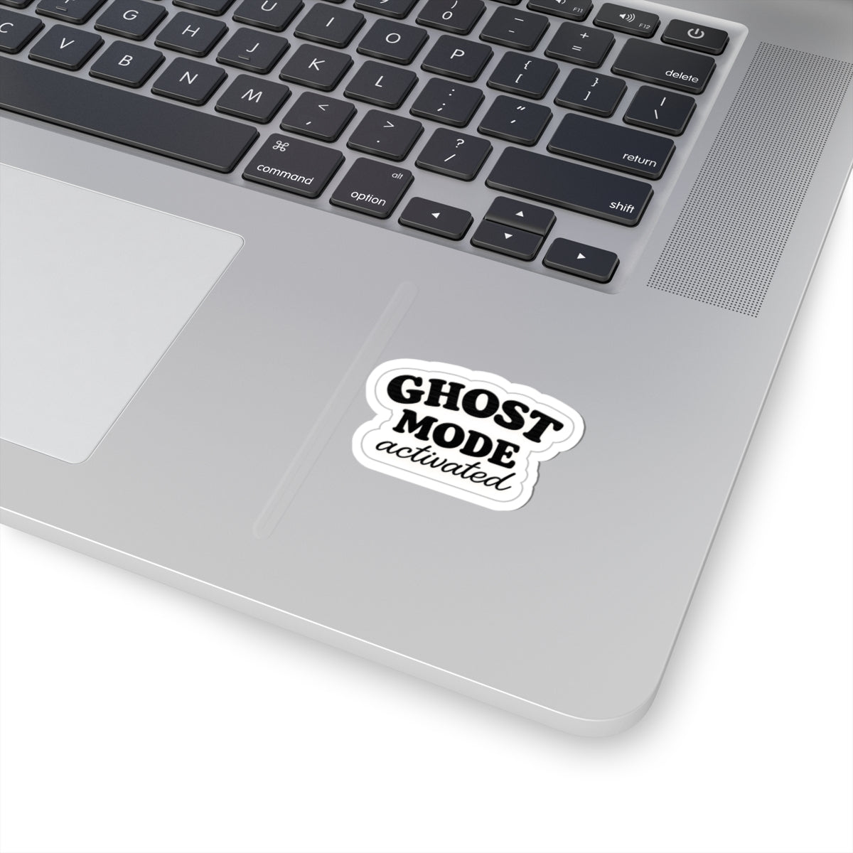Ghost Mode Activated Sticker — Kiss-Cut Vinyl Laptop Decal