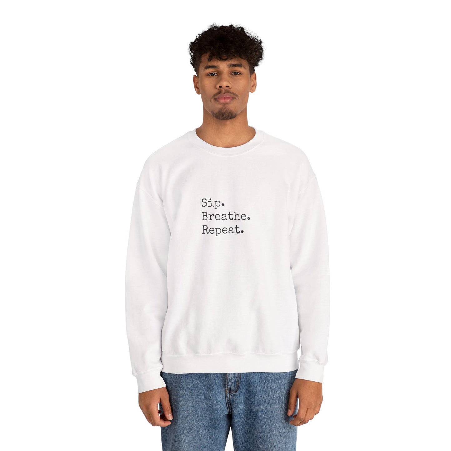 Sip. Breathe. Repeat. Crewneck Sweatshirt — Cozy Minimalist Relaxation Sweatshirt