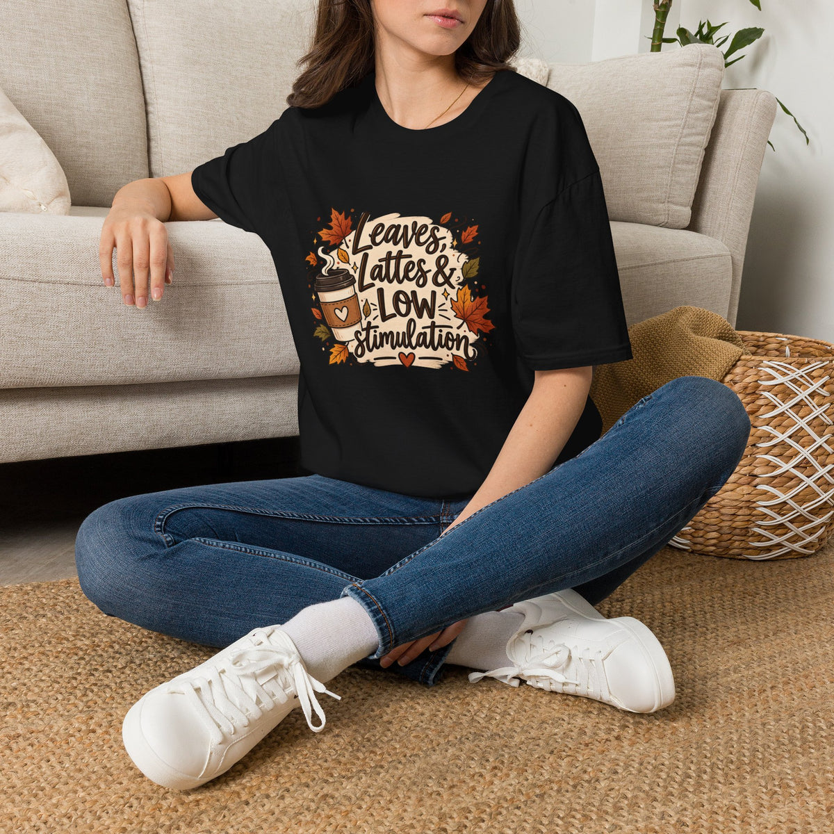 Fall Graphic Tee — "Leaves, Lattes & Low Stimulation" Cozy Autumn T-Shirt