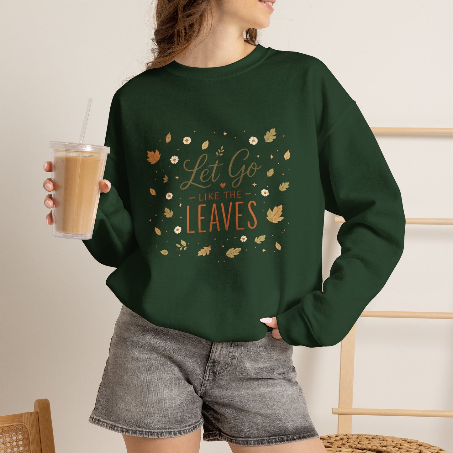 Let Go Like the Leaves Sweatshirt — Cozy Autumn Crewneck