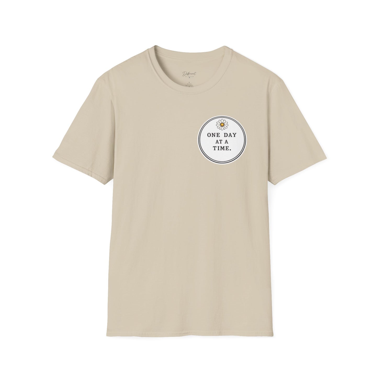 T-Shirt — "One Day at a Time" Daisy Minimalist Inspirational Tee