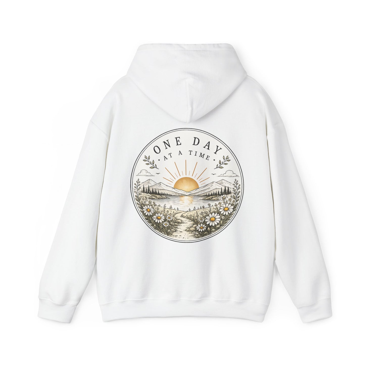 One Day at a Time Hoodie — Sunrise Floral Comfort Hooded Sweatshirt