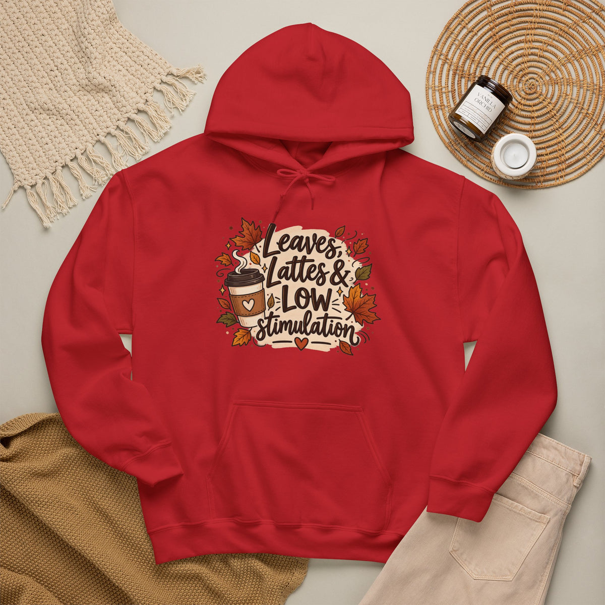 Fall Hoodie — "Leaves, Lattes & Low Stimulation" Cozy Autumn Pullover
