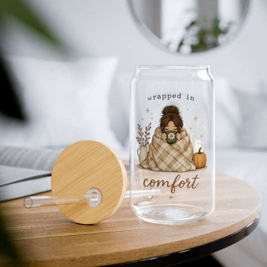 Sipper Glass — 'Wrapped in Comfort' Autumn Cozy Fall Drink Tumbler (16 oz)