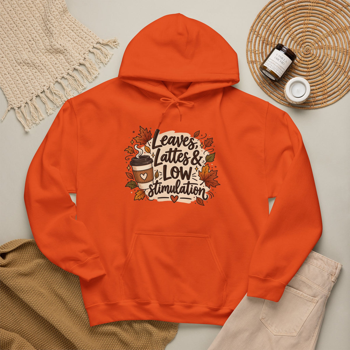 Fall Hoodie — "Leaves, Lattes & Low Stimulation" Cozy Autumn Pullover