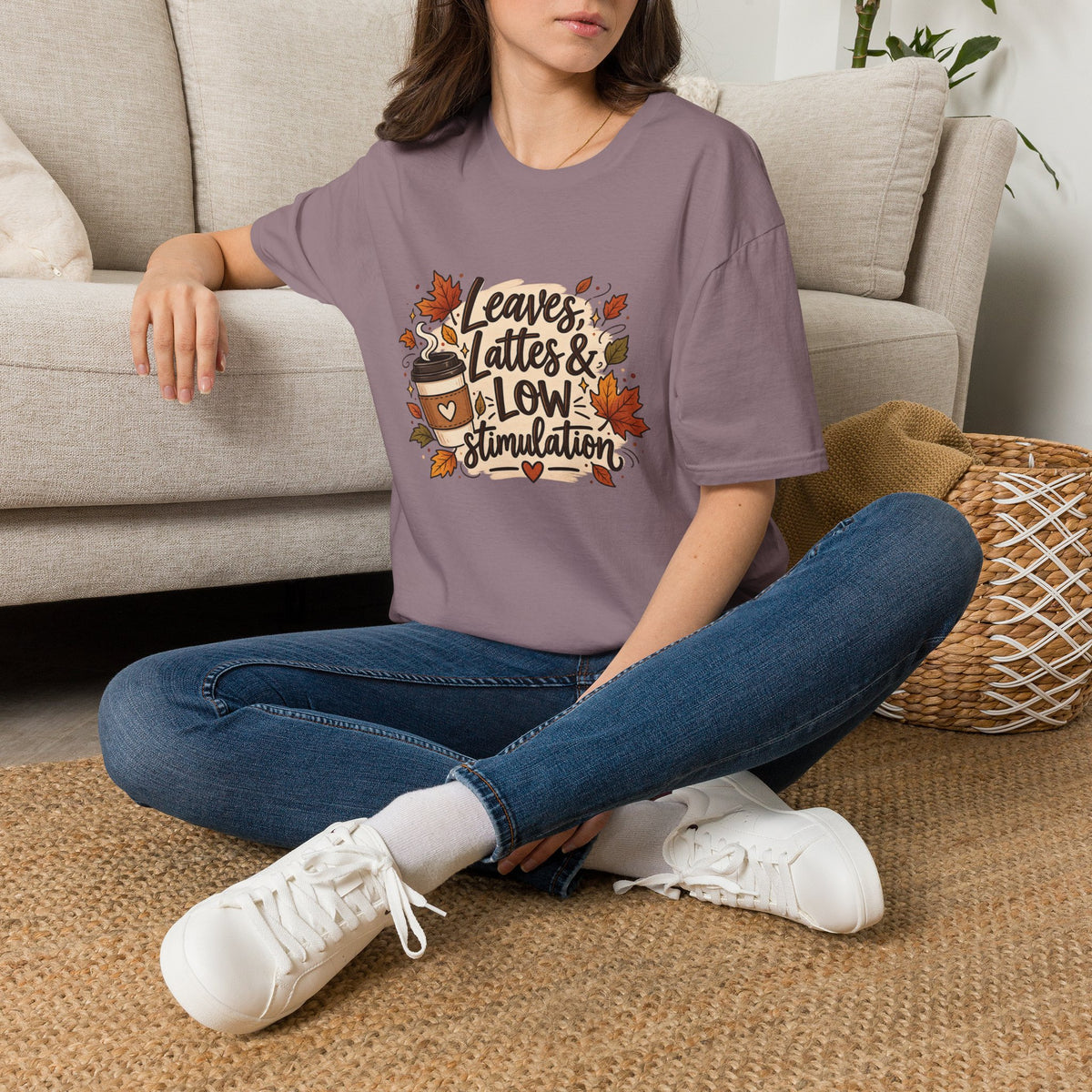 Fall Graphic Tee — "Leaves, Lattes & Low Stimulation" Cozy Autumn T-Shirt