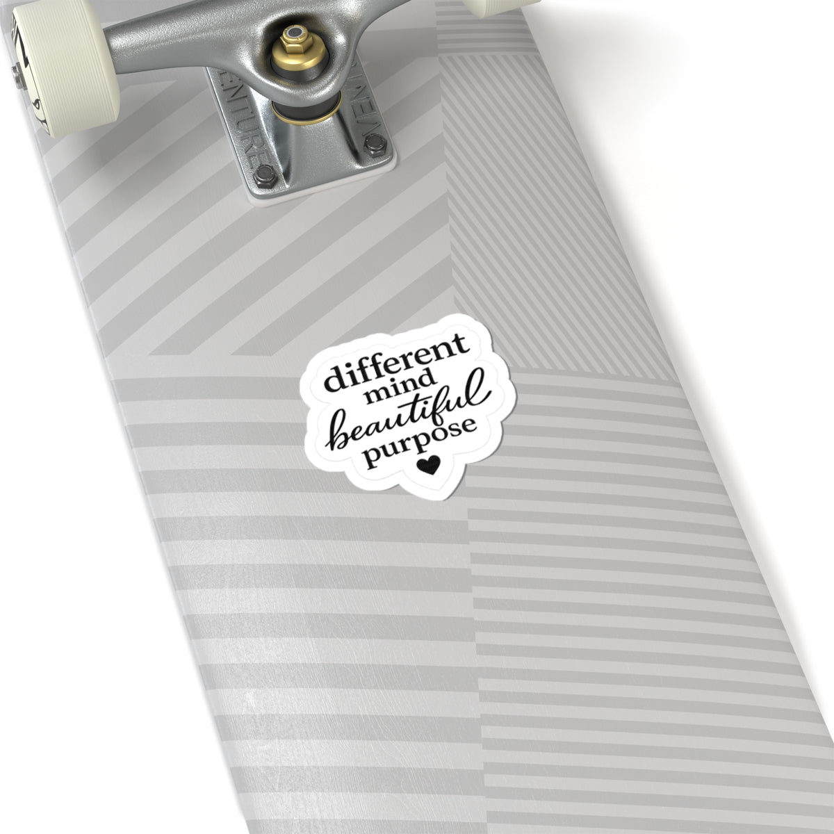 Kiss-Cut Sticker — “different mind beautiful purpose” Inspirational Quote Sticker