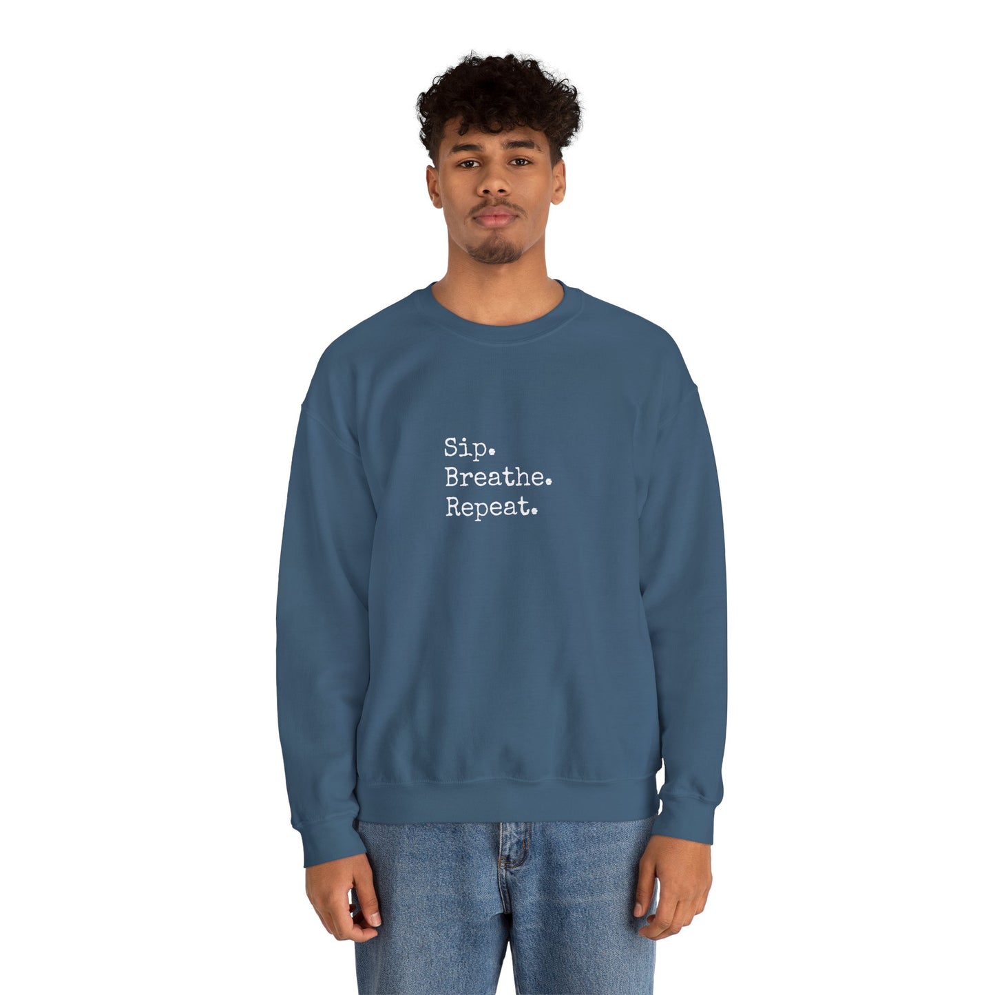Sip. Breathe. Repeat. Crewneck Sweatshirt — Cozy Minimalist Relaxation Sweatshirt