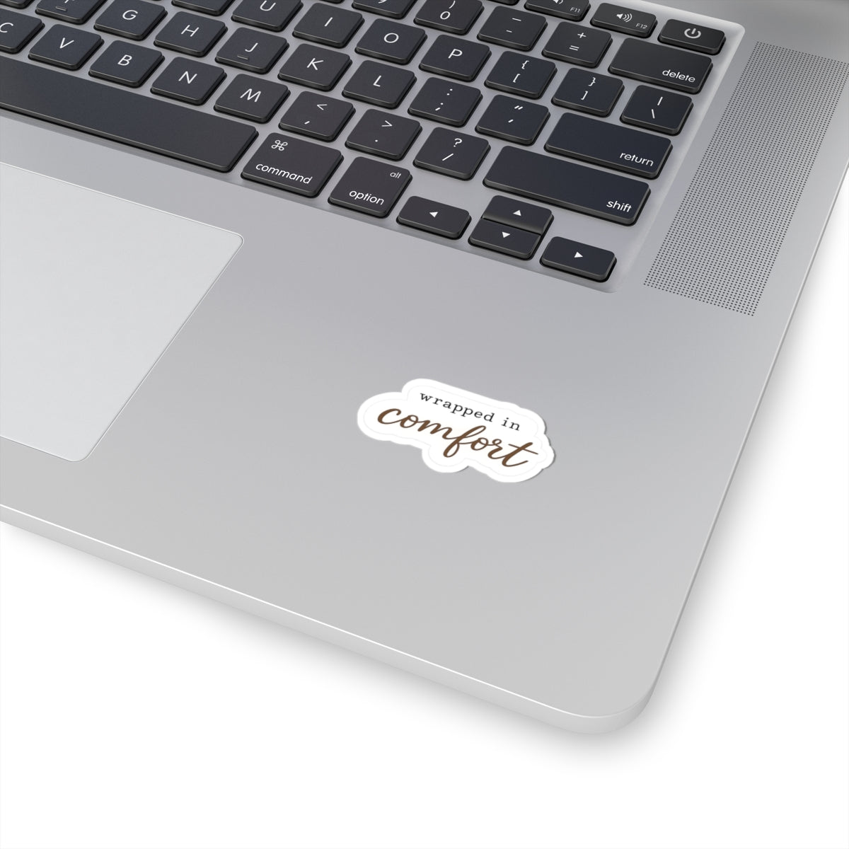 Wrapped in Comfort Sticker — Cozy Script Kiss-Cut Vinyl Sticker